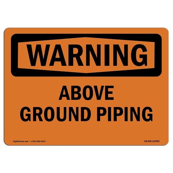 Safety Sign, OSHA WARNING, 7